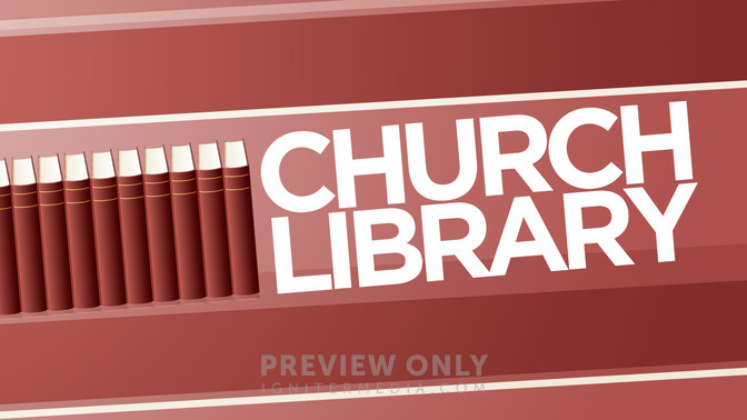Church_Library_16x9-TITLE-2#preset=tg_title2.jpg