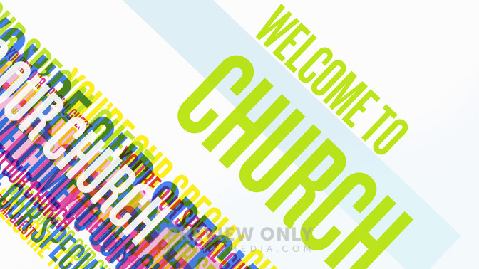 Multicolored_Text_-_Welcome_To_Church_16x9-TITLE-2#preset=tg_title2.jpg