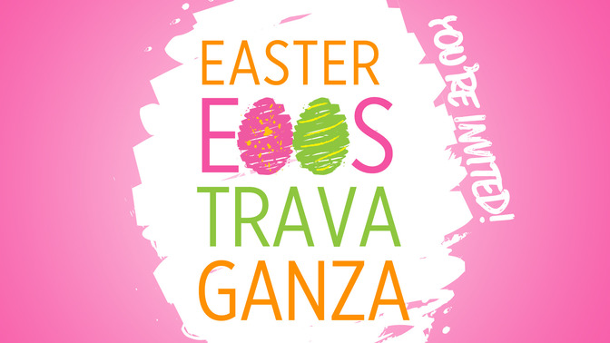 easter eggstravaganza