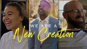 We Are A New Creation