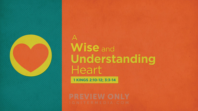 a wise and understanding heart