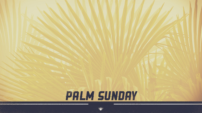 Palm_Sunday_16x9-CONTENT-2#preset=tg_alt2.jpg