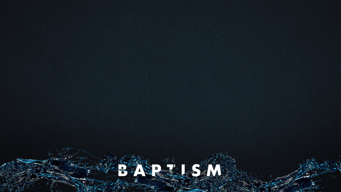 Baptism-WIDE#preset=tg_alt1.jpg