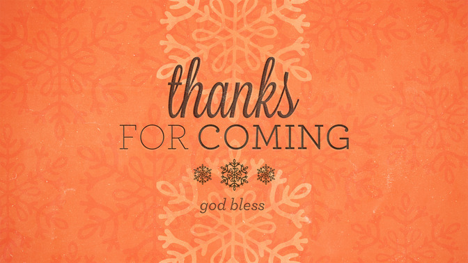 snowflakes - thanks for coming