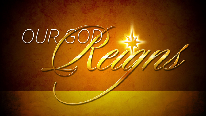 Our_God_Reigns_16x9-TITLE-2#preset=tg_title2.jpg