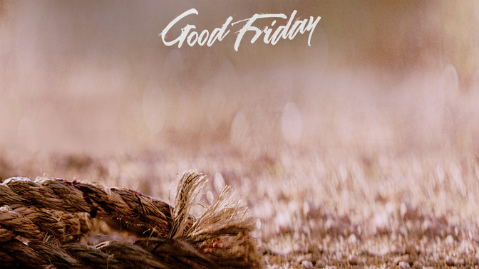 GoodFriday-WIDE#preset=tg_alt1.jpg