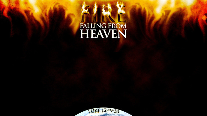 Fire_Falling_From_Heaven_16x9-CONTENT-1#preset=tg_alt1.jpg