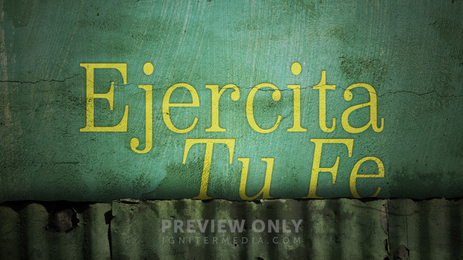 Ejercita_Tu_Fe_16x9-TITLE-2#preset=tg_title2.jpg