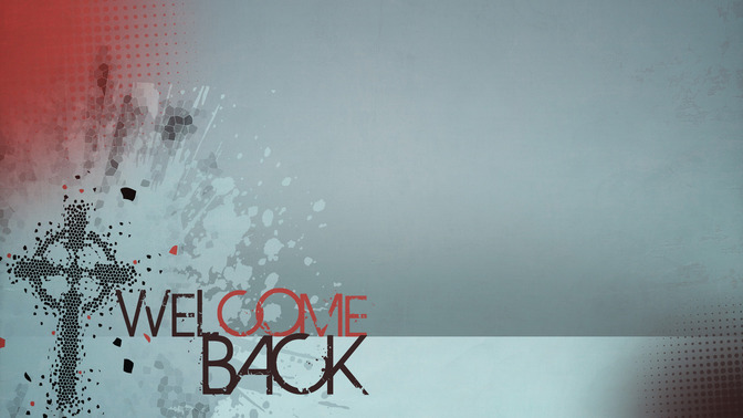 Welcome_Back_16x9-CONTENT-2#preset=tg_alt2.jpg