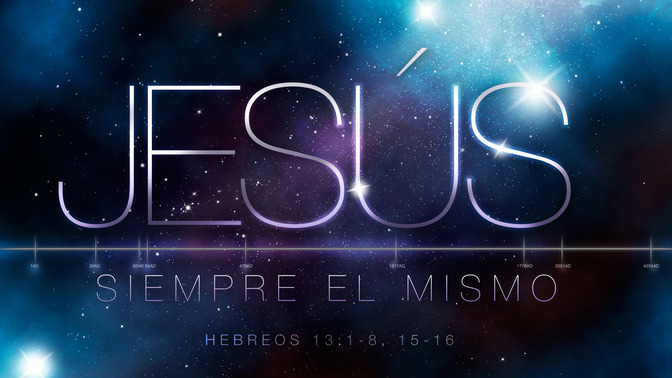 jesus siempre el mismo
