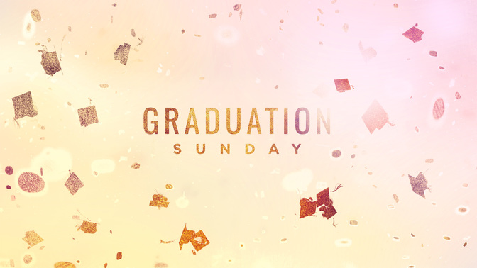 Graduation_Sunday-WIDE#preset=tg_title2.jpg
