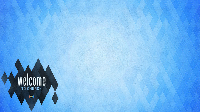 Subtle_Argyle_-_Welcome_To_Church_16x9-CONTENT-2#preset=tg_alt2.jpg
