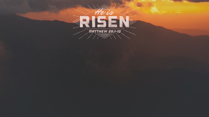 He_Is_Risen_WIDE-CONTENT-1#preset=tg_alt1.jpg