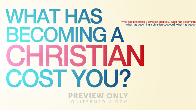 What_Has_Becoming_a_Christian_Cost_You_16x9-TITLE-2#preset=tg_title2.jpg