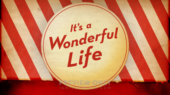 Its_a_Wonderful_Life_16x9-TITLE-2#preset=tg_title2.jpg