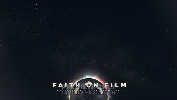 Faith_On_Film_WIDE-CONTENT-1#preset=tg_alt1.jpg
