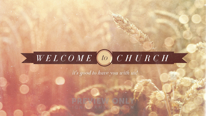 wheat field - welcome to church