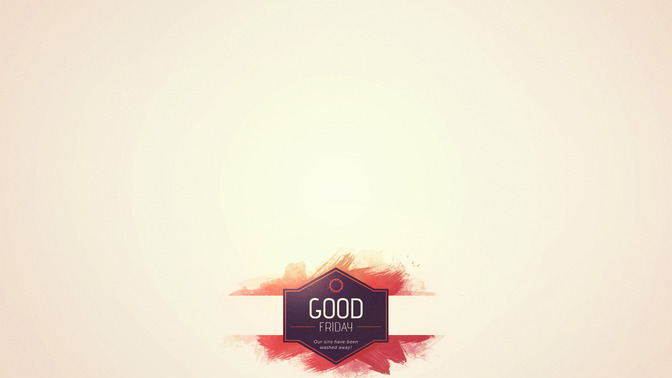 Easter_Watercolor_-_Good_Friday_16x9-CONTENT-1#preset=tg_alt1.jpg