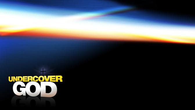 Undercover_God_16x9-CONTENT-2#preset=tg_alt2.jpg