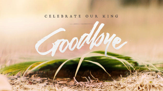 easter moments - goodbye