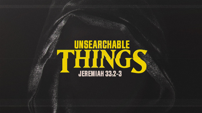 unsearchable things