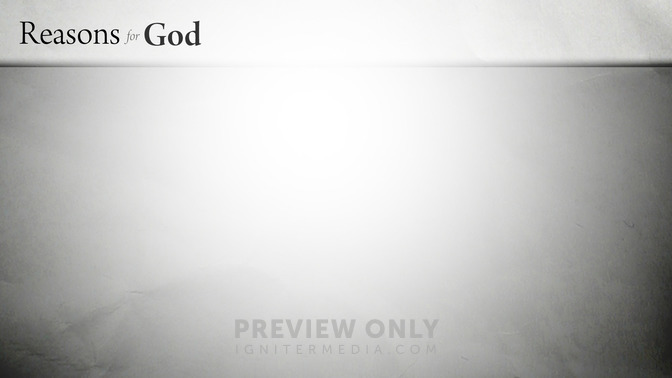Reasons_For_God_16x9-CONTENT-2#preset=tg_alt2.jpg