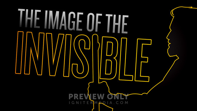 The_Image_of_the_Invisible_16x9-TITLE-2#preset=tg_title2.jpg
