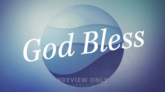 Easter_Sphere_-_God_Bless_16x9-TITLE-2#preset=tg_title2.jpg