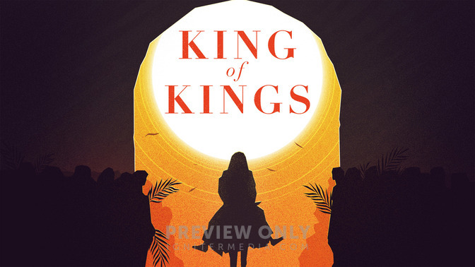 King_of_Kings_16x9-TITLE-2#preset=tg_title2.jpg