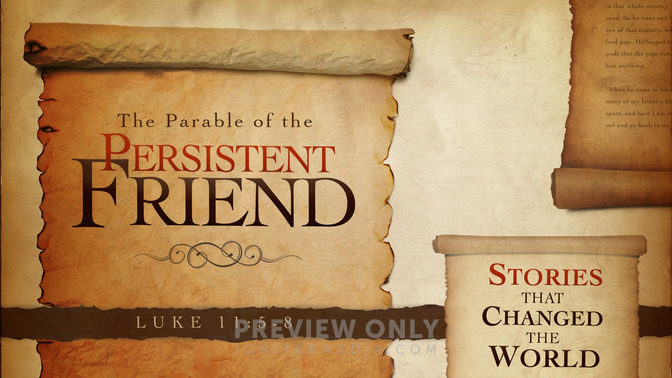 the parable of the persistent friend