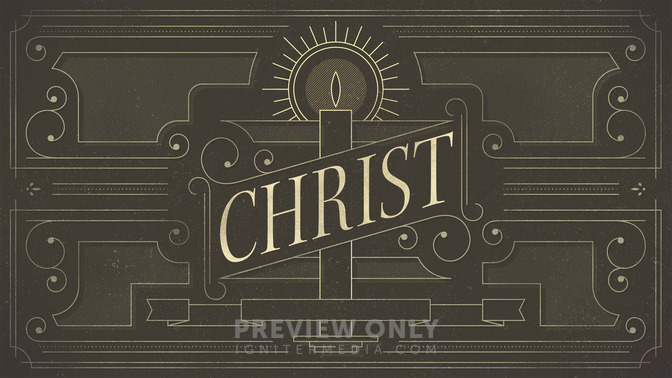 Ornate_Advent_-_Christ_16x9-TITLE-2#preset=tg_title2.jpg