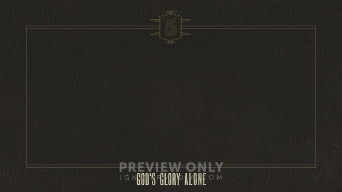 God'S_Glory_Alone-WIDE#preset=tg_alt1.jpg