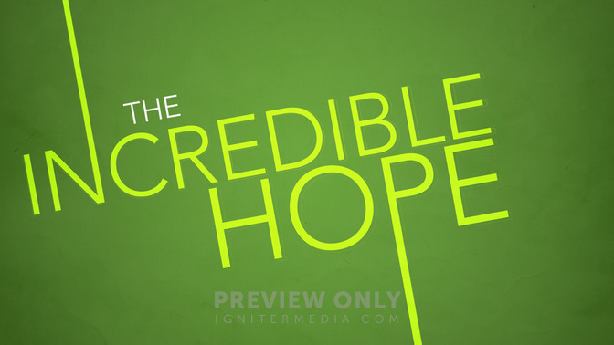 The_Incredible_Hope_16x9-TITLE-2#preset=tg_title2.jpg