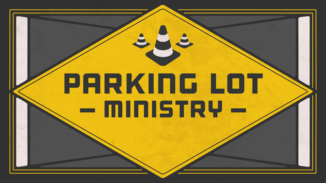 Parking_Lot_Ministry_WIDE-TITLE-2#preset=tg_title2.jpg