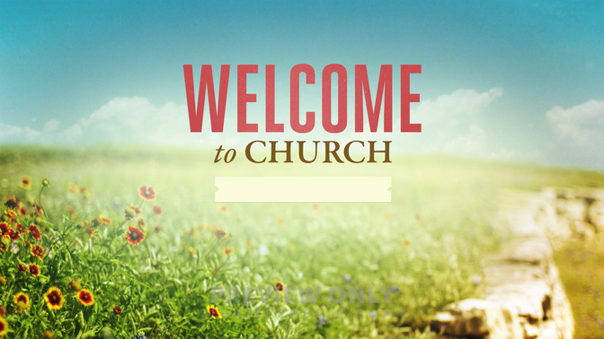 Field_-_Welcome_To_Church_16x9-TITLE-2#preset=tg_title2.jpg