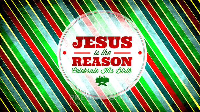 Jesus_Is_The_Reason_16x9-TITLE-1#preset=tg_title1.jpg