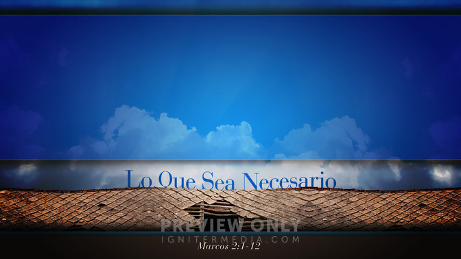 Lo_Que_Sea_Necesario_16x9-CONTENT-1#preset=tg_alt1.jpg