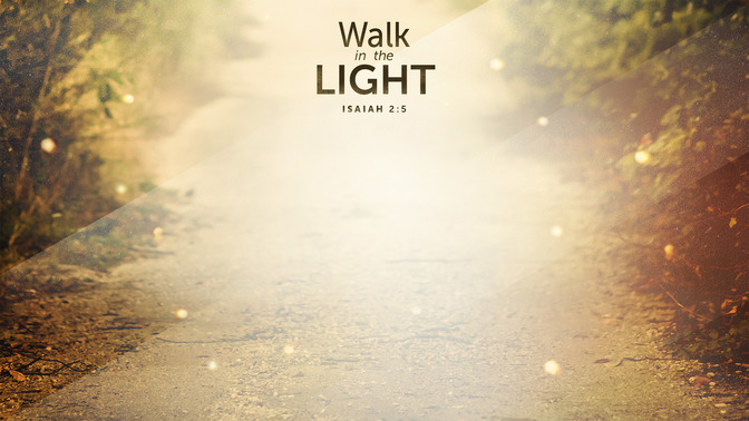 Walk_In_The_Light_16x9-CONTENT-1#preset=tg_alt1.jpg