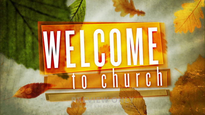Welcome_To_Church_16x9-TITLE-2#preset=tg_title2.jpg