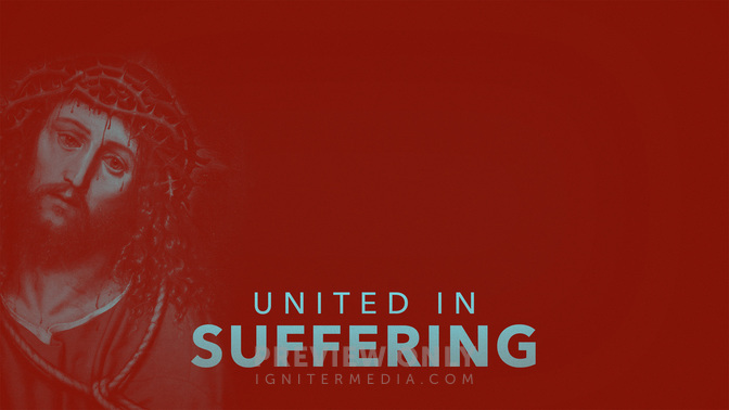 United_In_Suffering_WIDE-CONTENT-2#preset=tg_alt2.jpg