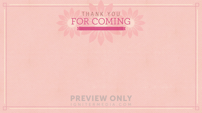 Pink_Flowers_-_Thank_You_For_Coming_16x9-CONTENT-2#preset=tg_alt2.jpg