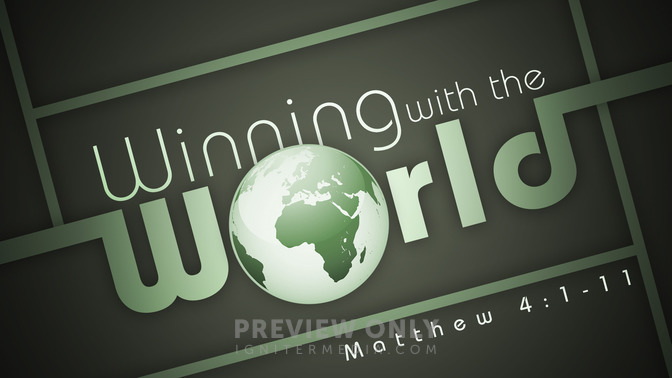 winning with the world