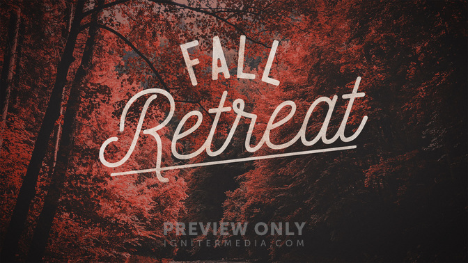 Fall_Retreat_WIDE-TITLE-2#preset=tg_title2.jpg