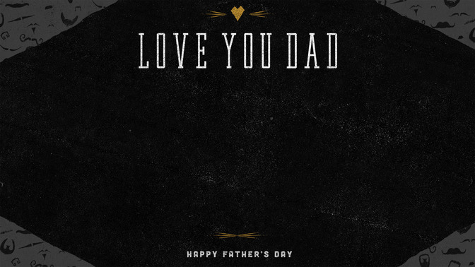 Mustache_-_Love_You_Dad_16x9-CONTENT-1#preset=tg_alt1.jpg