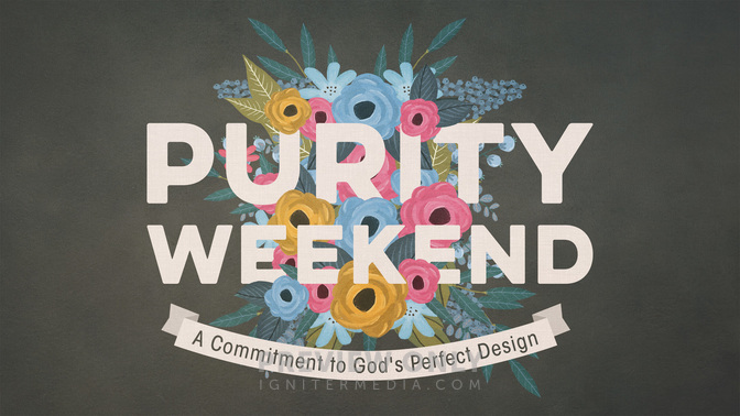 purity weekend