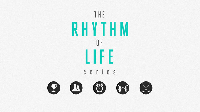 The_Rhythm_of_Life_Series_16x9-TITLE-2#preset=tg_title2.jpg