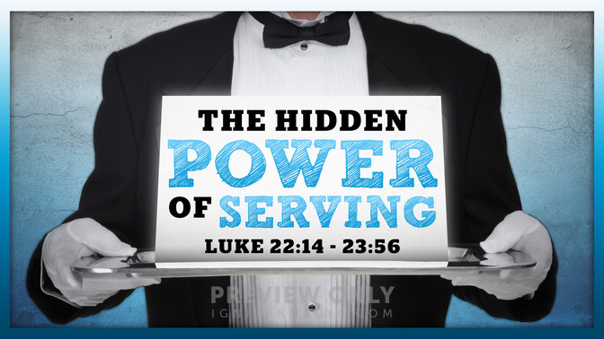 the hidden power of serving