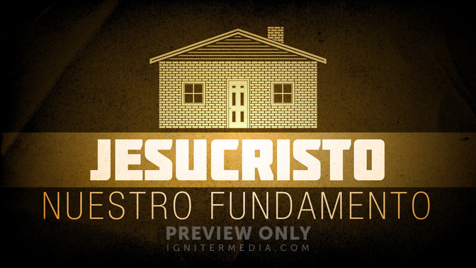 Jesucristo_Nuestro_Fundamento_16x9-TITLE-2#preset=tg_title2.jpg