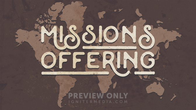 Missions_Offering_WIDE-TITLE-2#preset=tg_title2.jpg
