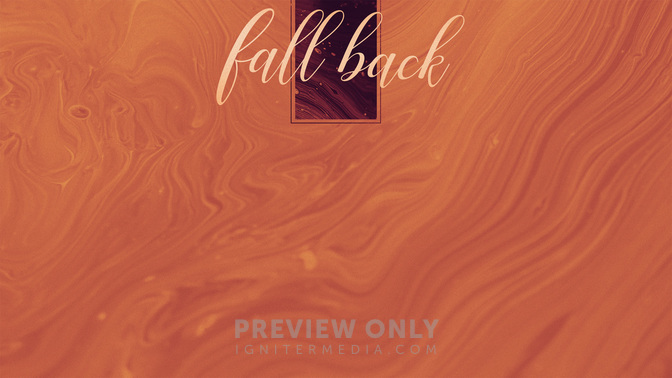 Fall_Back_WIDE-CONTENT-2#preset=tg_alt2.jpg